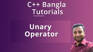 C Bangla Tutorials 16  Unary Operator [upl. by Hilliard]