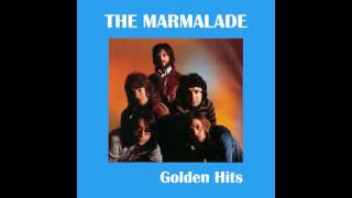 05 The Marmalade  Heavens Above  Golden Hits [upl. by Gerome765]