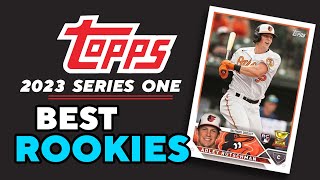 2023 Topps Series 1— Top 10 Rookies To Look For And Invest In [upl. by Ennaxor]