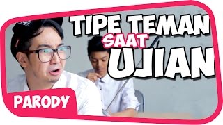 10 TIPE TEMAN Saat UJIAN [upl. by Yoccm276]