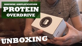 UNBOXING  Protein Dual Overdrive  Browne Amplification [upl. by Laius]