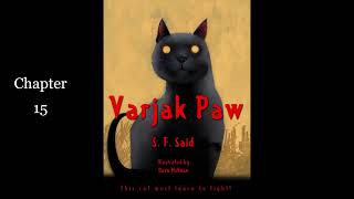 Varjak Paw Audiobook Chapter 15 [upl. by Knowling755]