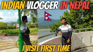 INDIAN VLOGGER IN NEPAL🇳🇵I VISIT FIRST TIME ☺️  NEPAL TRIP NEPAL 🇳🇵 VLOG Atif ikbal vlogs [upl. by Tatum]