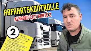 Abfahrkontrolle Karte 2 LKWKlasse CC1 Führerscheinprüfung [upl. by Kara]