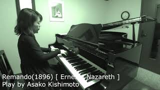 Remando【Ernesto Nazareth】1896ヘマンドエルネスト・ナザレー [upl. by Notsa]