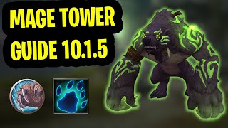 Guardian Druid Mage Tower Guide  Dragonflight 1015  Fel Werebear Form [upl. by Aikas]