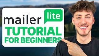 Mailerlite Tutorial For Beginners 2024 Beginner Guide [upl. by Gifford227]