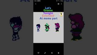 Lets groove tonight extended best part deltarune kris ralsei susiedeltarune [upl. by Salchunas]