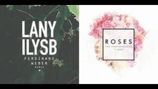 The Chainsmokers RosesFeat ROZES vs Lany ILYSBStripped Mashup [upl. by Dory]