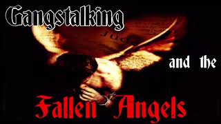 Gangstalking and the Fallen Angels Gangstalking Its BIBLICAL  the Book of Jude [upl. by Etnud48]