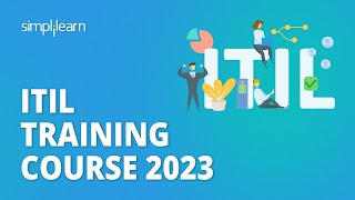 🔥 ITIL Training Course 2023  ITIL V4 Foundation Training  ITIL 4 Foundation  Simplilearn [upl. by Jason]