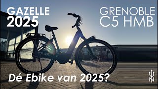 De NIEUWE Gazelle Grenoble C5 Ebike van het jaar 2025 [upl. by Dulcine129]