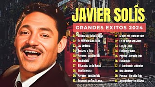 JAVIER SOLIS MIX EXITOS 2024  Eterno Rey del Bolero  25 Super Exitos de Javier Solis [upl. by Amikay]