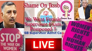 Urgent Female Supervisor Exam Update – Postponed jkssb [upl. by Elokcin]