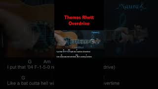 Thomas Rhett  Overdrive Guitar Chords Lyrics shorts [upl. by Naie886]