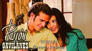 Pasion de Gavilanes Oscar y Jimena 84 [upl. by Ylram]