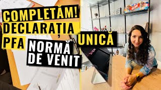 Declarație unică 2021 PFA NORMA DE VENIT  CE este NORMA  Tutorial de Completare explicat simplu [upl. by Barris]