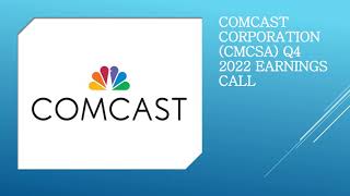 Comcast Corporation CMCSA Q4 2022 Earnings Call [upl. by Keare409]