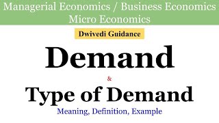 Demand Types of Demand Derived and Direct Substitute amp Complementary managerial Economics micro [upl. by Arelc]