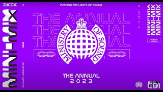 The Annual 2023 MiniMix CD 1  Ministry of Sound [upl. by Arlen841]