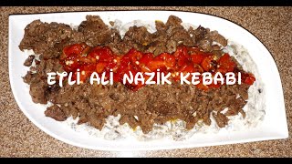 ETLİ ALİ NAZİK KEBABI  KOLAY TARİF  YEMEK TARİFLERİ [upl. by Laamak]