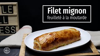 Filet mignon feuilleté à la moutarde SurleGrill [upl. by Johm]