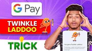 GPay Twinkle Laddoo Trick  Live Trick Apply  GPay Rare Laddo Trick [upl. by Clim]