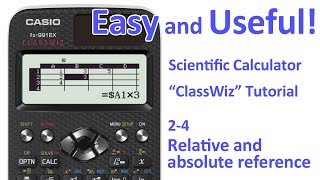 ClassWiz Calculator Tutorial  Spreadsheet 24 Relative and absolute reference [upl. by Nyrat383]