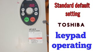 How to install Toshiba VFS11  toshiba vfd default seting  how to operate keyboard [upl. by Slavic]