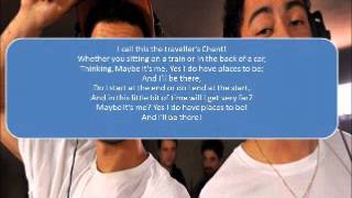 Rizzle Kicks Travellers Chant Lyrics [upl. by Innoc]