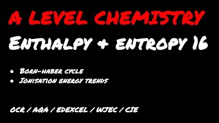 A LEVEL CHEMISTRY EXAM QUESTION WALKTHROUGH  ENTHALPY amp ENTROPY 16 [upl. by Aisac]