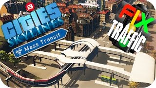 Cities Skylines Gameplay MONORAIL amp BUS HUB Cities Skylines MASS TRANSIT FIX TRAFFIC Scenario 2 [upl. by Giddings944]