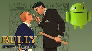 DESCARGAR BULLY GRATIS PARA ANDROID NUEVO JUEGO FULL APK  OBB [upl. by Lasky]