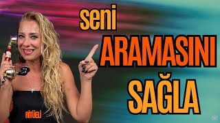 Seni Aramasını Sağla Ritüeli Ritüeller [upl. by Drape]