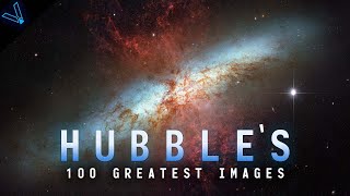 The Extraordinary Things Hubble Has Seen  100 Incredible Images Of The Universe Montage 4K UHD [upl. by Ludlow]