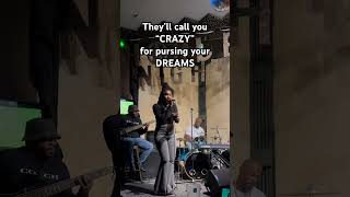 They’ll call you “Crazy” for pursing your DREAMS livemusic behindthescene livevocals [upl. by Voss]