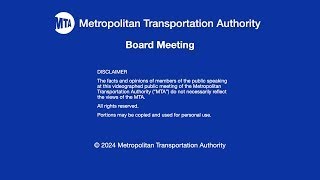 MTA Board Meeting  Additional Public Comments November 2024 [upl. by Yelnik985]