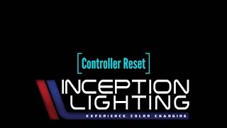 Inception Lighting controller reset procedure [upl. by Zobe]