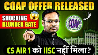 COAP 2024 Offer Released  Shocking Update GATE  CS AIR 1 ko IISc nahi Mila [upl. by Jodee]