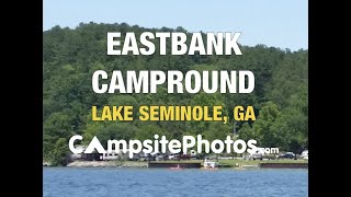 Eastbank Campground Lake Seminole GA [upl. by Mcwilliams]