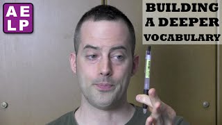 How to Build a Deeper English Vocabulary  Advanced English Listening Practice  29 [upl. by Leilani]