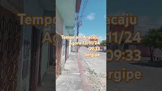 Tempo agora em Aracaju Sergipeveja [upl. by Daniel166]