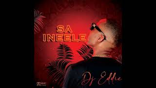 DJ EDDIE SA INEELEft Attie B [upl. by Araed]