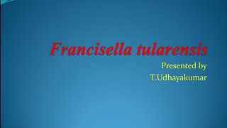 Francisella tularensis  Gram  negative bacteria [upl. by Undry]