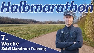 Nochmal ein Halbmarathon als Test  Sub3 Marathon Training Woche 7  Hannover 2024 [upl. by Diena]