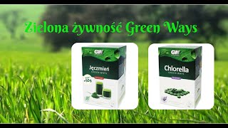 Chlorella i młody jęczmień Green Ways zielona żywność funkcjonalna [upl. by Inasah]