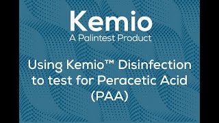 Using Kemio™ Disinfection to test for Peracetic Acid PAA [upl. by Morven]