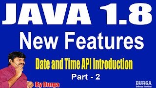 Java 18 Version New Features Session  37Date and Time API Introduction Part2 by Durga Sir [upl. by Tirrej]