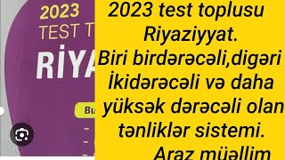 Biri BirdərəcəliDigəri İkidərəcəli və Yüksək Dərəcəli Olan Tənliklər Sistemimath yenitoplu dim [upl. by Nered]