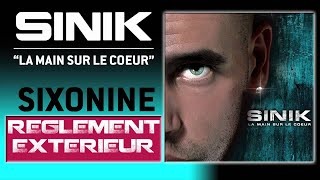 Sinik  Règlement Extèrieur Son Officiel [upl. by Alford783]